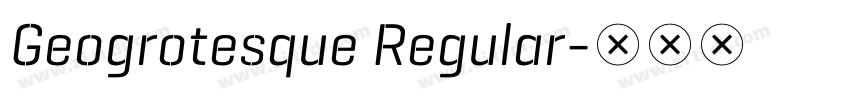 Geogrotesque Regular字体转换